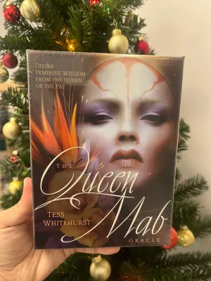 The Queen Mab Oracle: Divine Feminine Wisdom from the Queen of the Fae